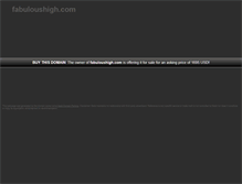 Tablet Screenshot of fabuloushigh.com